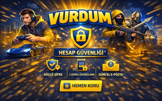 Hesap güvenliği ve iki adımlı doğrulama ayarları